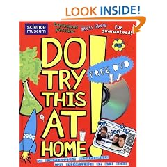 Do Try This At Home!