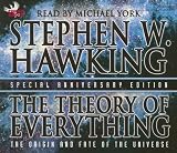The Theory of Everything: The Origin and Fate of the Universe