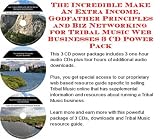 Borneo Dayak's-related products item: The Incredible Make An Extra Income, Godfather Principles and Biz Networking for Tribal Music Web Businesses 3 CD Power Pack