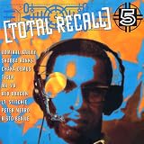 Total Recall, Vol. 5 [Vinyl]