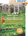 The Zero-Mile Diet: A Year-Round Guid...