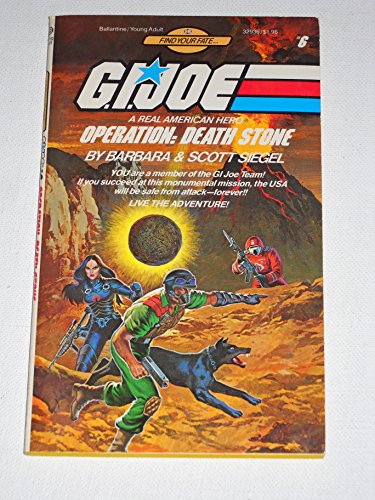 Operation: Death Stone (G. I. Joe Find Your Fate #6)