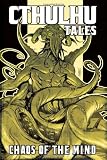 Cthulhu Tales Vol. 3: Chaos of the Mind