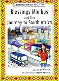 Blessings minibus and the journey to South Africa