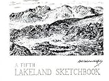 A Fifth Lakeland Sketchbook (Lakeland Sketchbook 5)