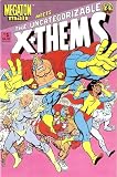 Megaton Man Meets the Uncategorizable X+Thems #1 April 1989