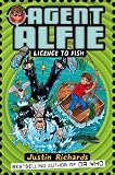 Licence to Fish (Agent Alfie)