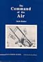 Command of the Air/Usaf Warrior Studies