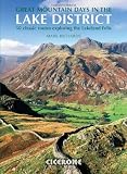 Great Mountain Days in the Lake District: 50 Classic Routes Exploring the Lakeland Fells