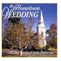 A Hometown Wedding