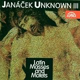 Janácek: Unknown, Vol.3