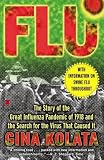 Flu: The Story Of The Great Influenza Pandemic