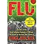Flu: The Story of the Great Influenza Pandemic of 1918 and the Search for the Virus That Caused it.