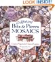 Making Bits & Pieces Mosaics: Creative Projects for Home and Garden