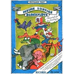 Meine lustige Blockfl�te Band 2 (deutsch u. barock): Fl�tenschule f�r den Schulbeginn