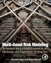 Multi-Asset Risk Modeling: Techniques for a Global Economy in an Electronic and Algorithmic Trading Era