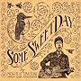 Some Sweet Day