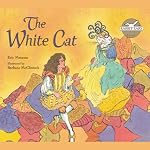 The White Cat | Rabbit Ears Entertainment