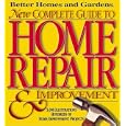 New Complete Guide to Home Repair and Improvement (Better Homes and Gardens) by Better Homes and Gardens