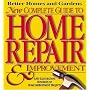 New Complete Guide to Home Repair & Improvement (Better Homes & Gardens)