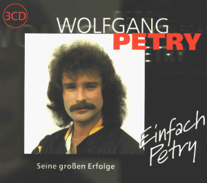 Wolfgang Petry - Alles Maxi-Seine Grössten Erfolge - Zortam Music