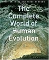 The Complete World of Human Evolution