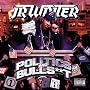 Politics & Bullshit [Explicit]