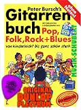Produkt-Bild: Peter Bursch's Gitarrenbuch inkl.CD + Bonus-DVD mit Dunlop Plektrum. Mit bekannten Liedbeispielen aus Pop,Folk,Rock und Blues. Von kinderleicht bis ganz sch&ouml;n stark und alles ohne Noten (Peter Bursch Gitarrenbuch) von Peter Bursch (neue Auflage - 2010) (Noten/Sheetmusic)