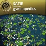 Satie: Gymnop�dies