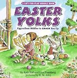 Easter Yolks: Egg-cellent Riddles to Crack You Up (Lift-the-Flap)