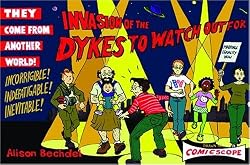 Invasion of the Dykes to Watch Out For (Dykes to Watch Out for)