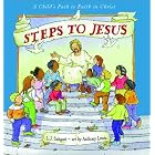 Steps To Jesus by Linda J. Sattgast and Anthony Lewis