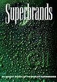 Superbrands : an insight into 65 of the world's superbrands