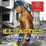 Ill Tactics - American Rap Idol