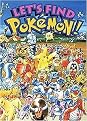 Let's Find Pokemon! (Tons of Fun at the Amusement Park) (Let's Find Pokemon Series) (Special) (Hardcover)