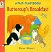 Buttercup's Breakfast (Flip-the-flap Books) by Ron Maris