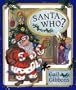 Santa Who?