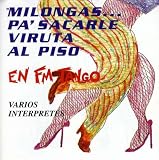 MilongasPasacarle Viruta