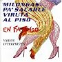 Milongas..Pa'Sacarle Viruta