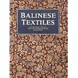 Balinese Textiles by Brigitta Hauser-Schaublin and Marie-Louise Nabholz-Kartaschoff