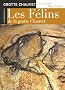 Les F�lins de la grotte Chauvet