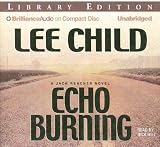 Echo Burning (Cd)Lib (Unabr.)