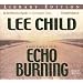 Echo Burning (Jack Reacher) (Jack Reacher)