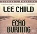Echo Burning (Jack Reacher Series, #5)