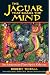 The Jaguar that Roams the Mind: An Amazonian Plant Spirit Odyssey