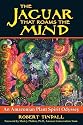 Jaguar that Roams the Mind: An Amazonian Plant Spirit Odyssey