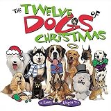 The 12 Dogs Of Christmas Board Book