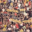 Selling Out & Going Home
