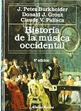 Historia de la musica occidental / History of Western Music (Spanish Edition)