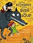 Petites histoires pour rire du loup